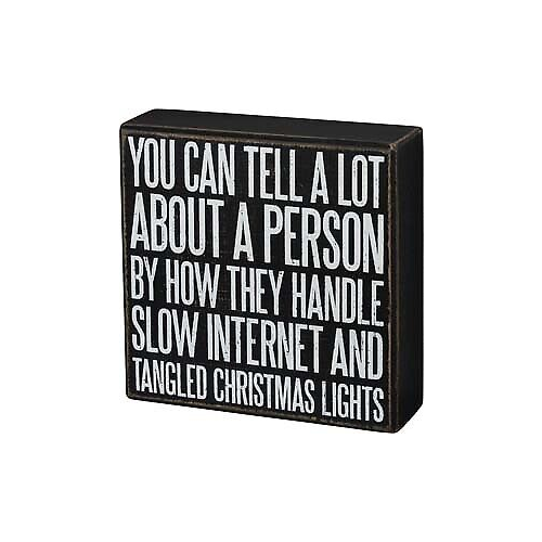 Primitives Box Sign - You Can Tell A Lot About A Person