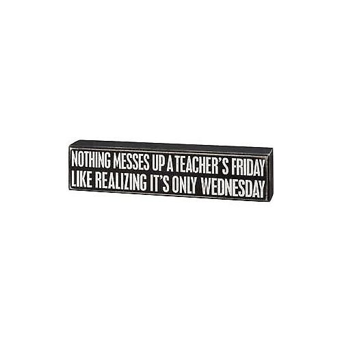 Primitives Box Sign - It's Only Wednesday