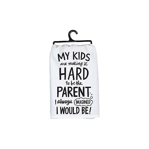 Primitives Kitchen Towel - My Kids Are Making It Hard