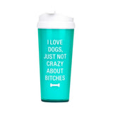 About Face Designs I Love Dogs Travel Mug