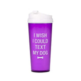 About Face Designs My Dog Travel Mug