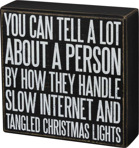 Primitives Box Sign - You Can Tell A Lot About A Person