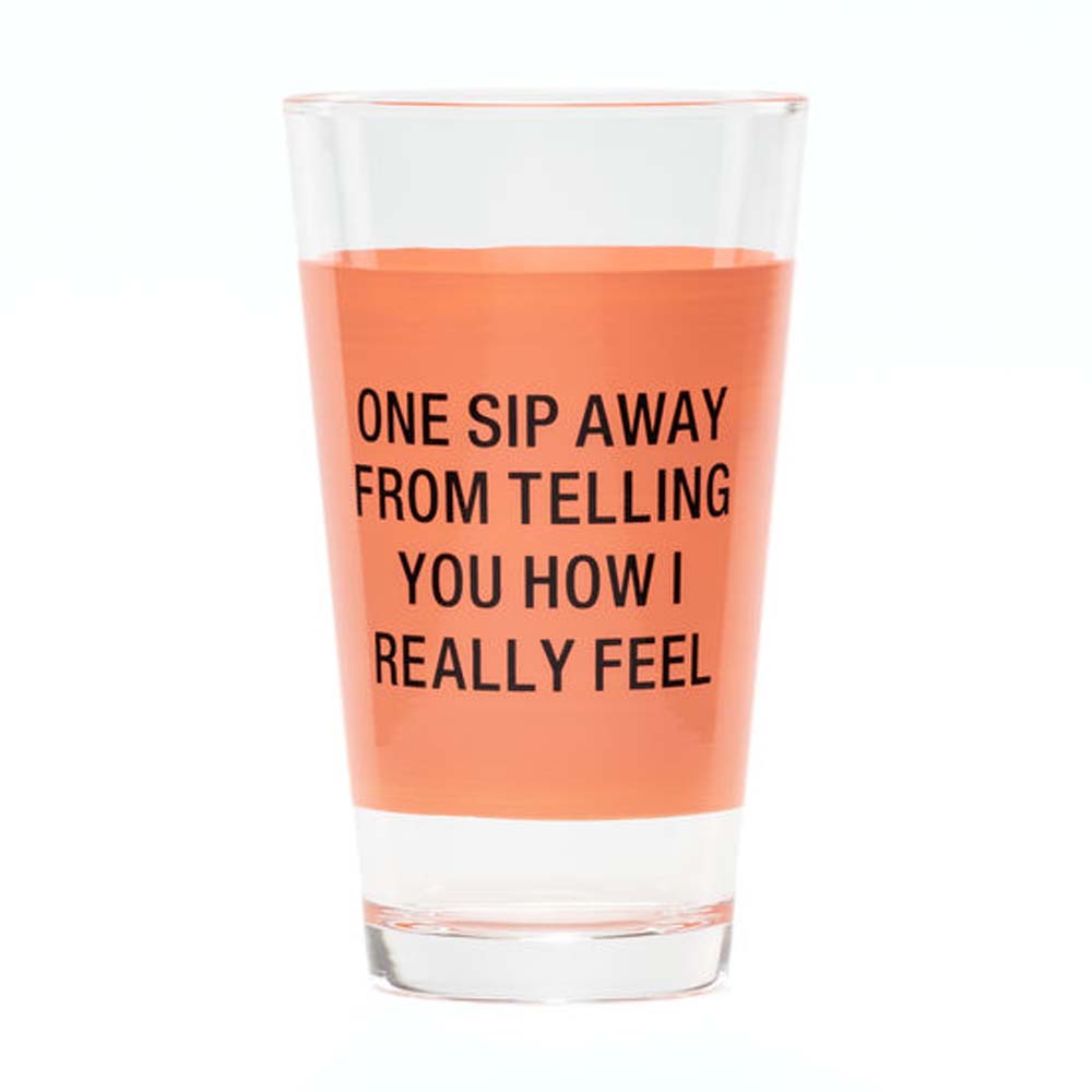 About Face Designs One Sip Away Pint Glass