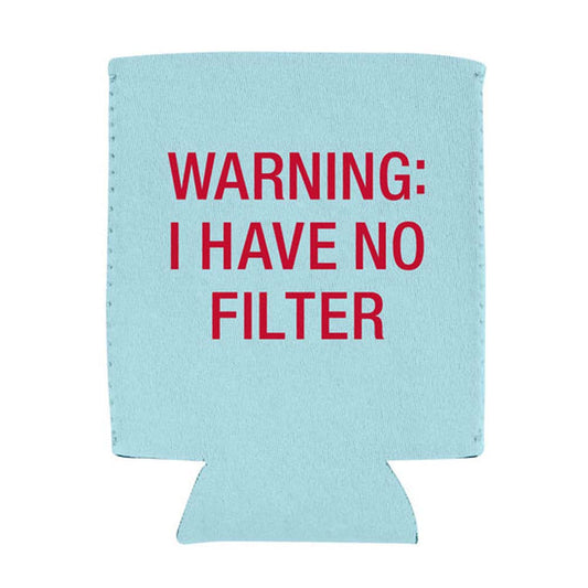 About Face Designs No Filter Koozie