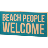 Primitives Box Sign - Beach People Welcome
