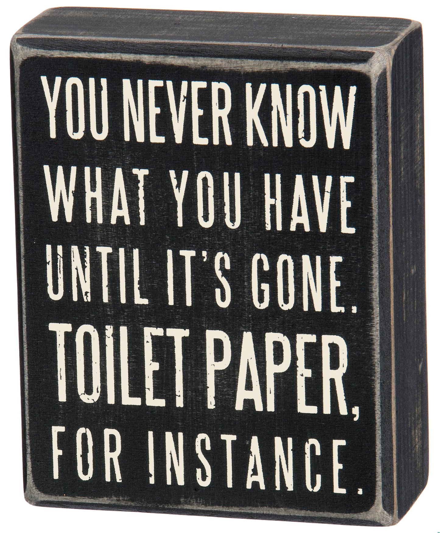 Primitives Box Sign - Toilet Paper