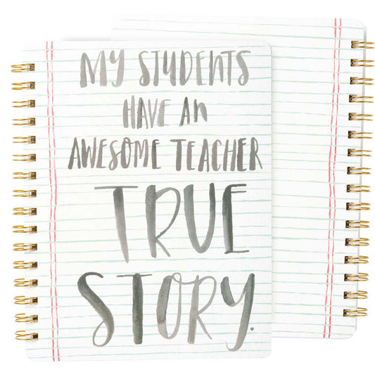 Primitives Spiral Notebook - Awesome Teacher True Story