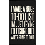 Primitives Notebook Lg - I Made A Huge To-Do List