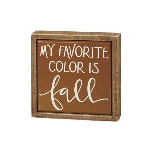Primitives Box Sign Mini - My Favorite Color Is Fall