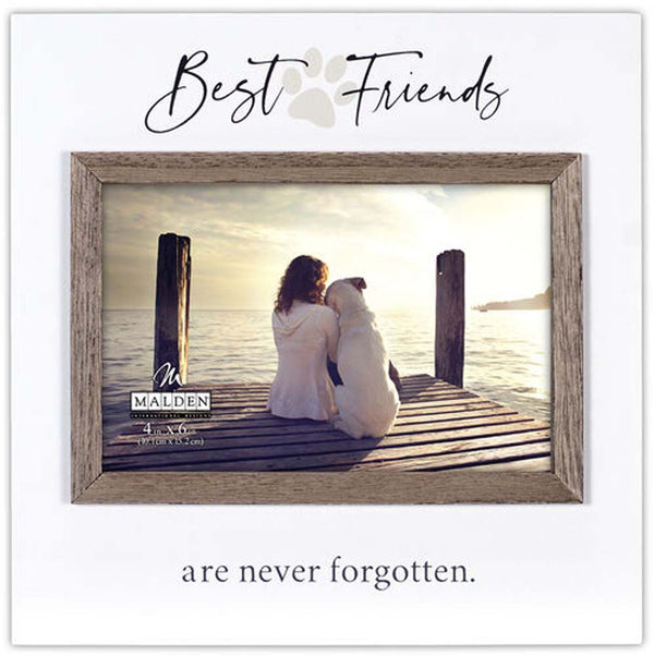 Malden 4X6 Best Friends Are Never Forgotten Frame