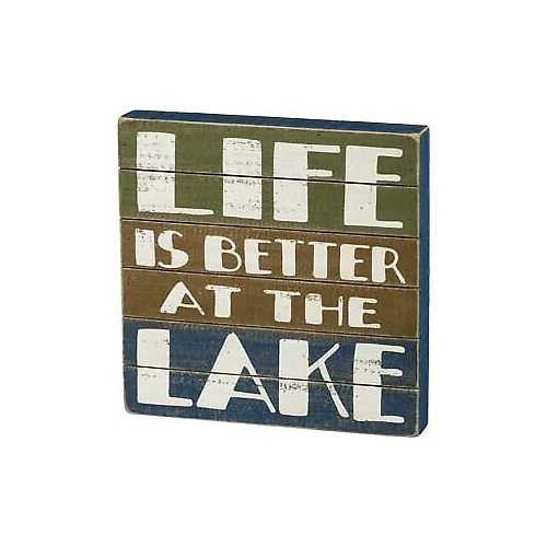 Primitives Better At The Lake Box Sign