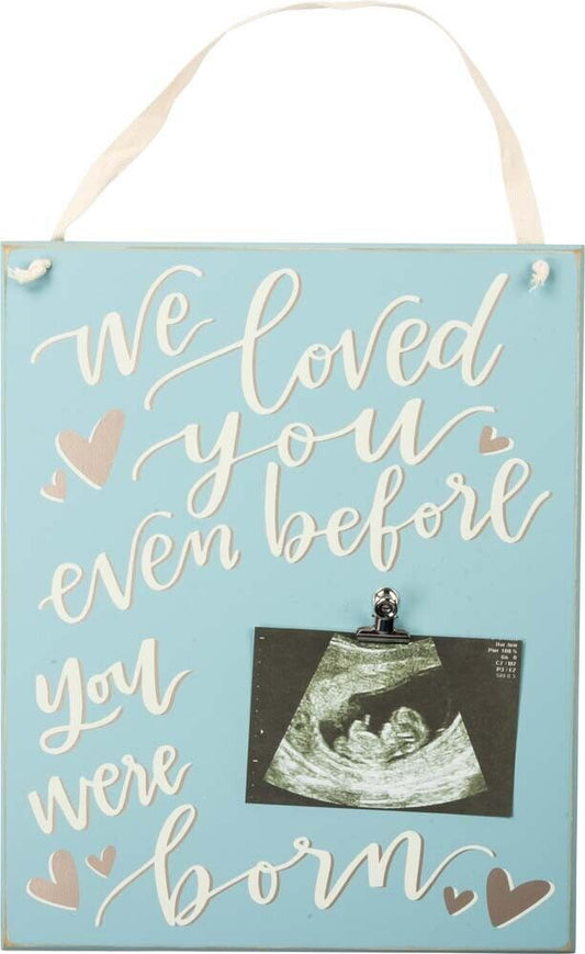 Primitives Photo Clip Sign - Loved You BLUE