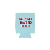 About Face Designs No Filter Koozie