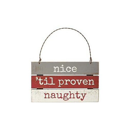 Primitives Slat Ornament - Nice 'Til Proven Naughty