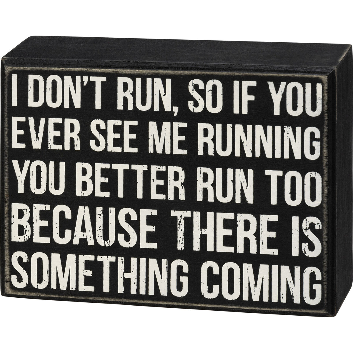 Primitives Box Sign - Something Coming