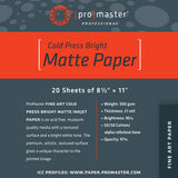 Promaster Fine Art Cold Press Bright Matte Paper 8.5"x11" - 20 Sheets