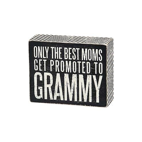 Primitives Box Sign - Promoted To Grammy