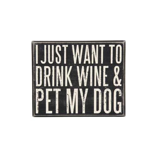 Primitives Box Sign - Pet My Dog