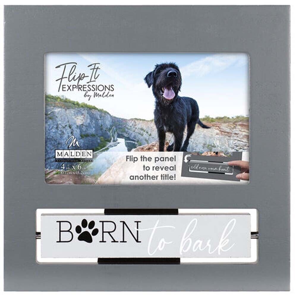 Malden 4x6 Born to Bark Flip It