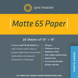 Promaster Matte 65 Paper 13"x19" - 20 Sheets
