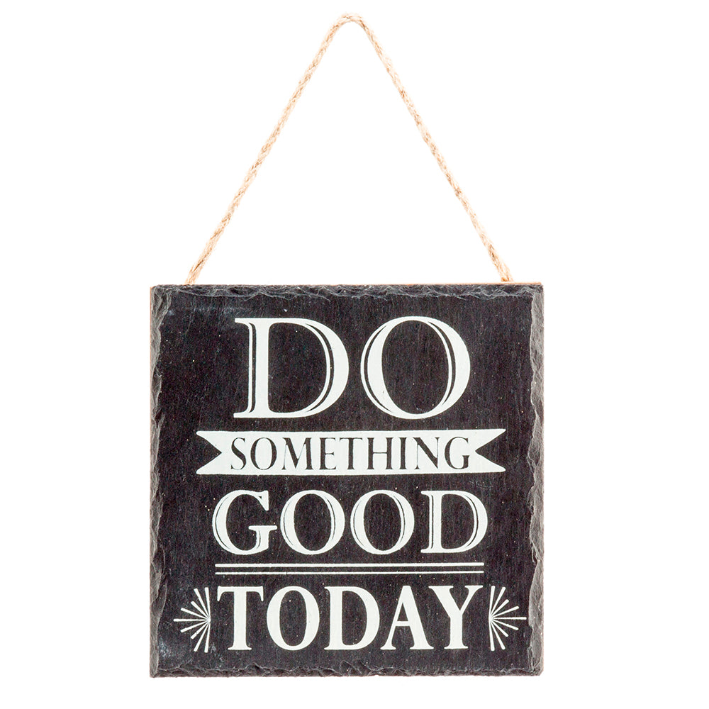 Prinz 7x5 Do Good Slate Plaque