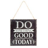 Prinz 7x5 Do Good Slate Plaque
