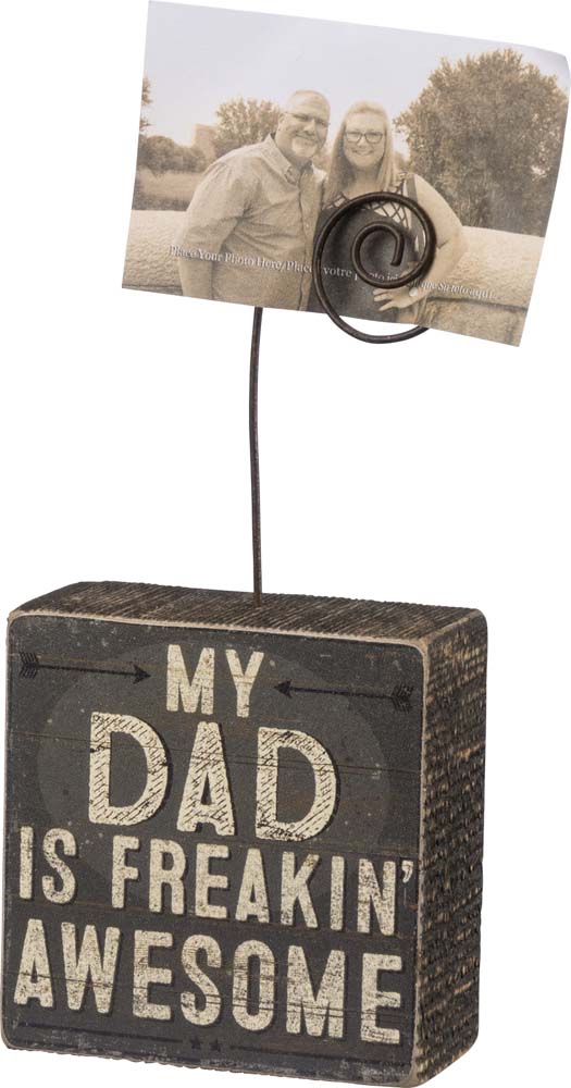 Primitives My Dad is Freakin Awesome Photo Block