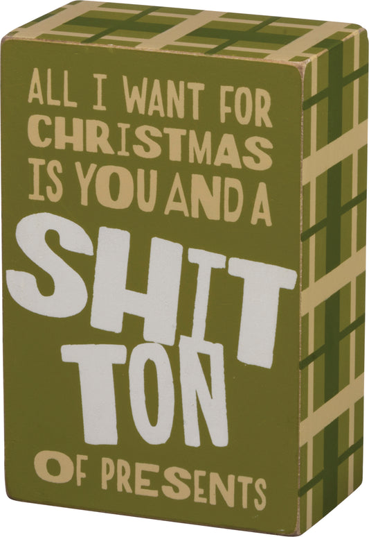 Primitives Ton of Presents Box Sign