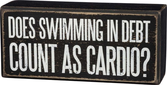 Primitives Swimming In Debt Box Sign