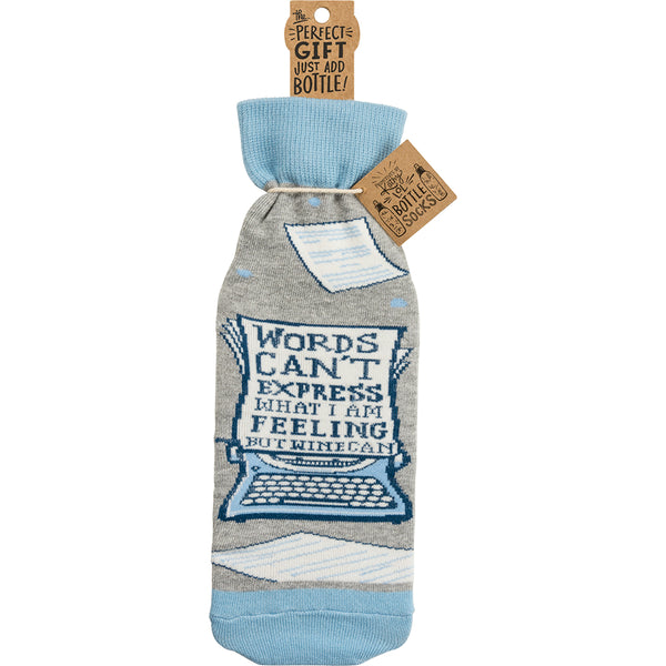 Primitives by Kathy - Bottle Sock - Wine Bag - Words Can't Express What I am Feeling but Wine Can