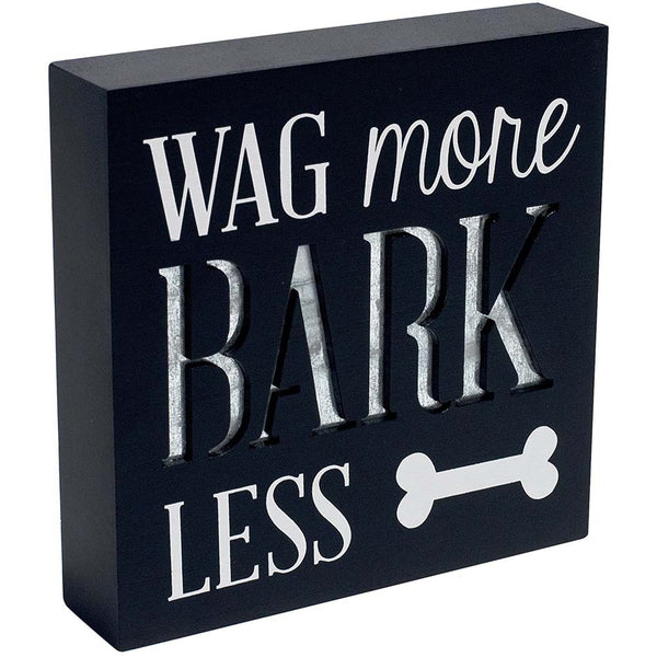 Malden 6x6 Wag More Bark Less Black and Galvanized Sign