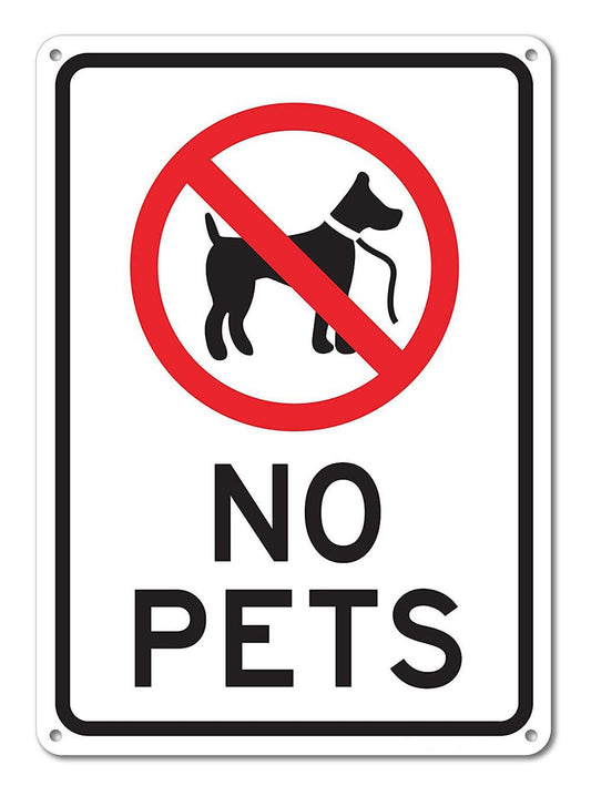 Hall Signs No Pets Allowed Sign, Large 10 X 14" Aluminum, For Indoor or Outdoor Use