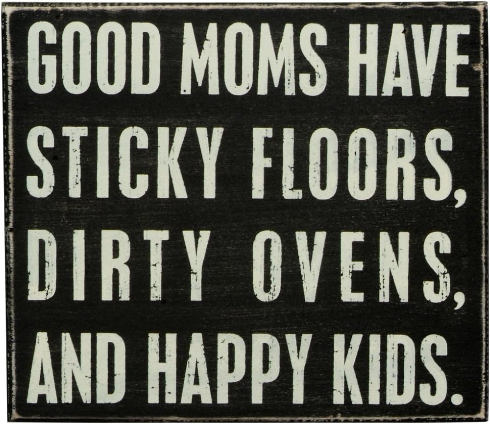 Primitives Box Sign-Good Moms