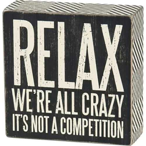 Primitives Block Sign - Relax