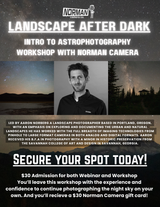 Landscape After Dark: Intro to Astrophotography Workshop